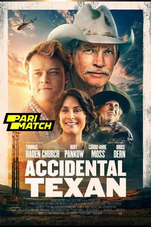 Accidental Texan 2023 Hindi Dubbed 720p CAMRip